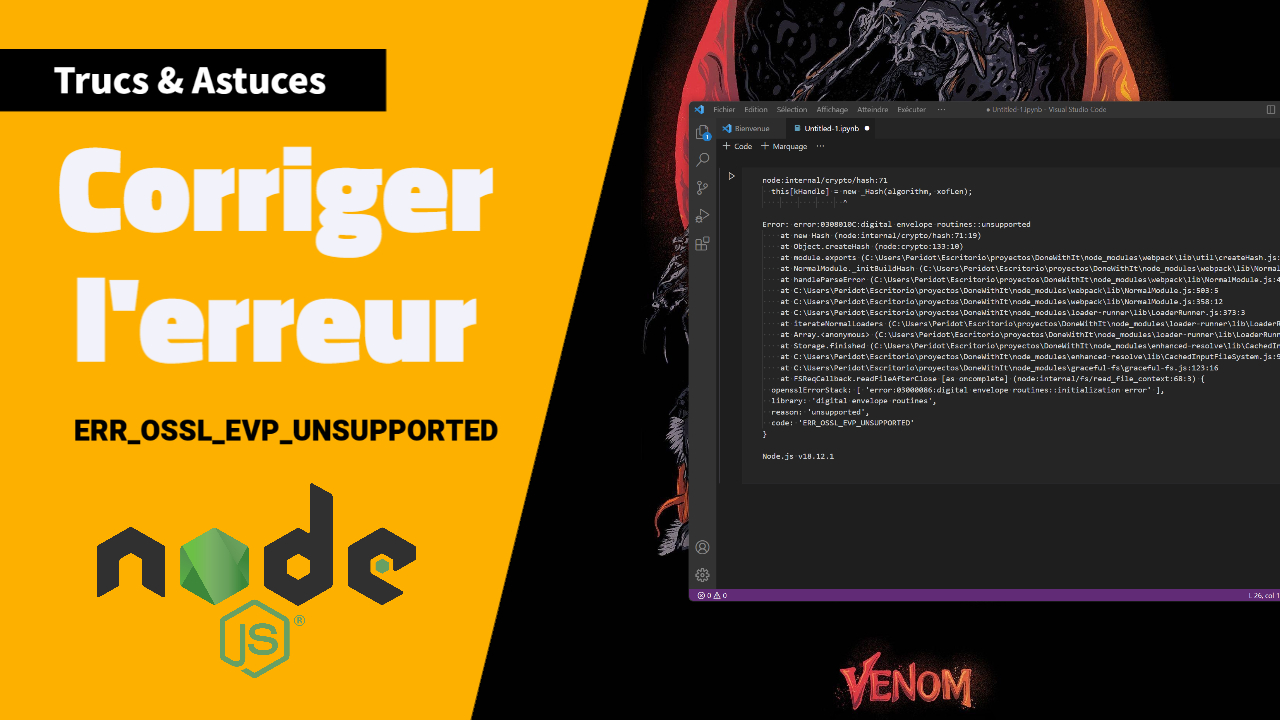 Corriger l'erreur NodeJS "Digital Envelope Routines Error "