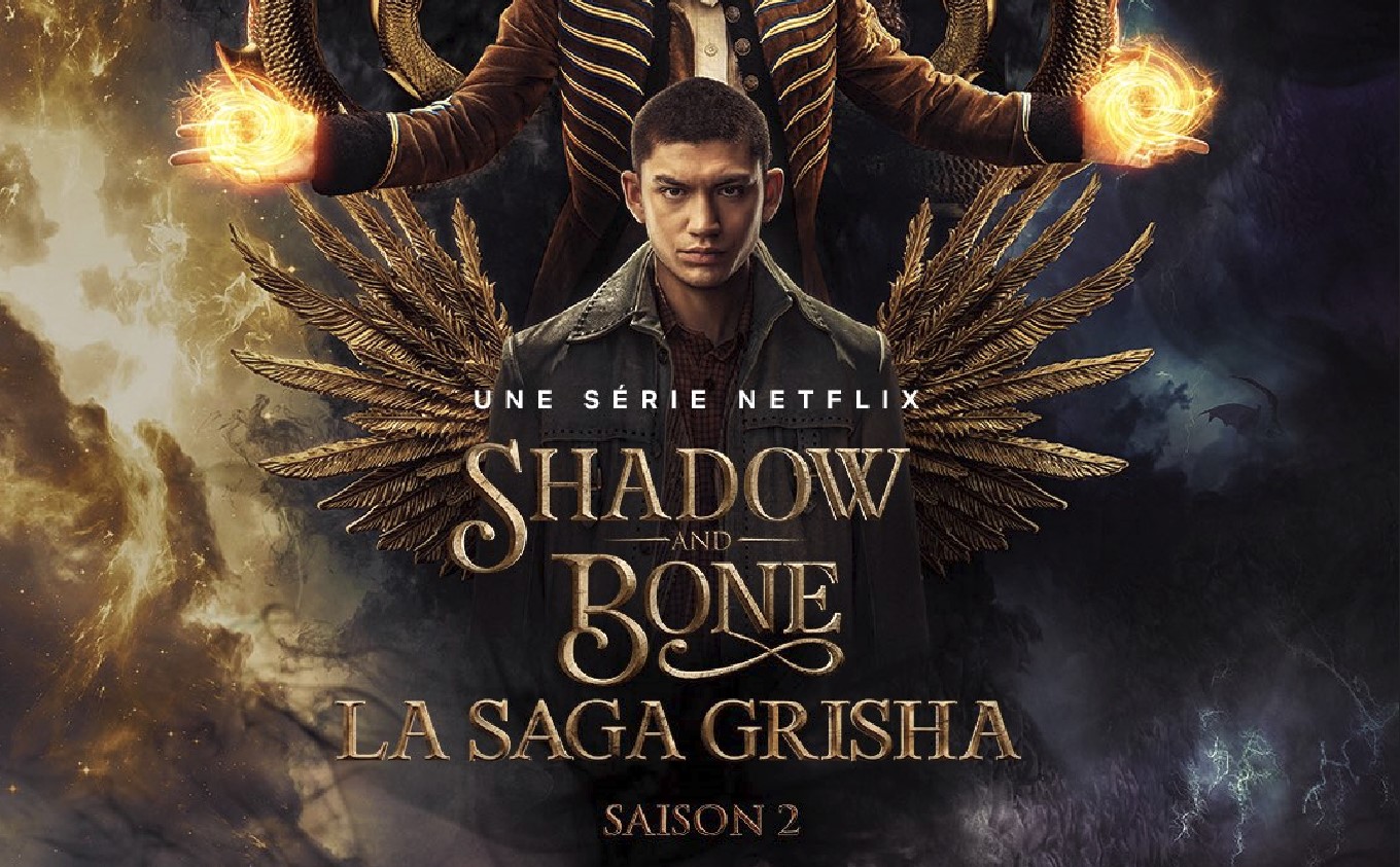 "Shadow and Bone" Saison 2 : L'épopée fantastique de Netflix débarque !
