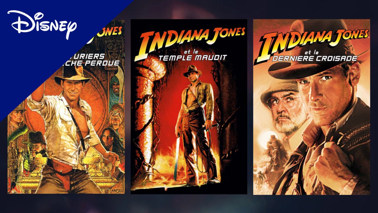 Disney + :  La saga Indiana Jones débarque sur la plateforme !