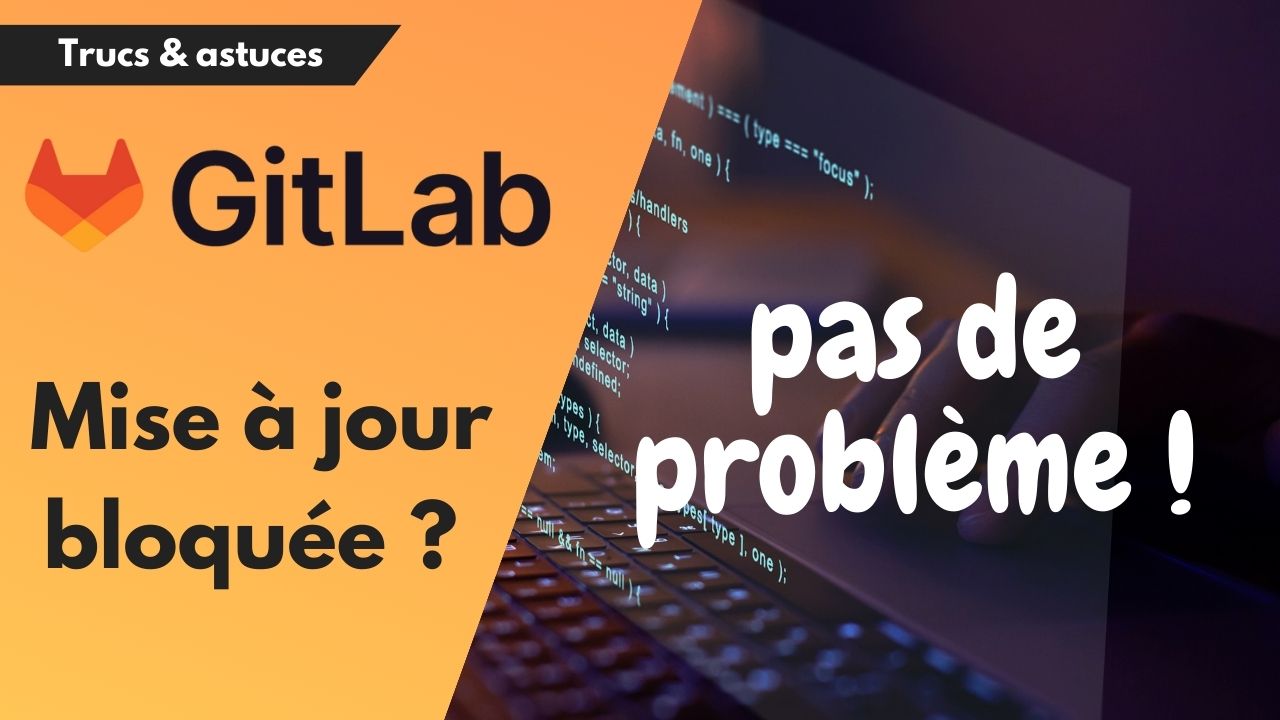 Mise à jour de GitLab CE sur Debian/Ubuntu : contourner le blocage d'aptitude