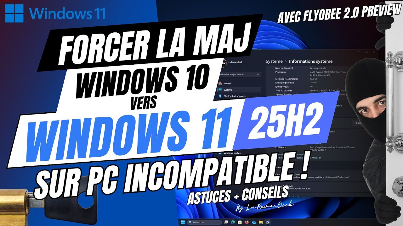 Upgrade Windows 11 25H2 depuis Windows 10 sur PC non compatible - Astuces pour une maj réussie !