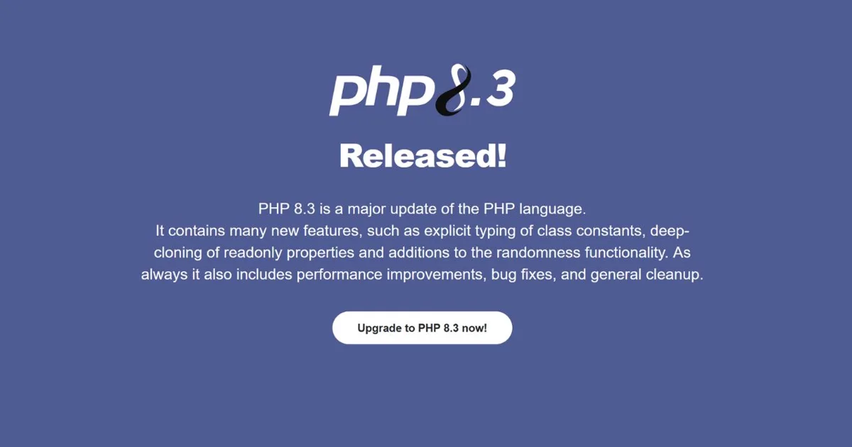 PHP 8.3 est là : Nouveautés et améliorations aux rdv ! - LaRevueGeek