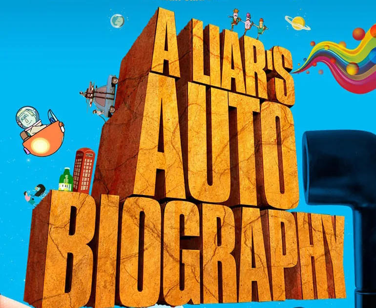 a liar's autobiography: the untrue story of monty python's gra ...