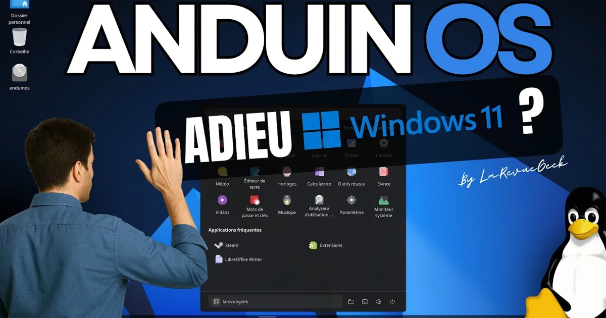 Oubliez Windows, voici Anduin OS, la distribution Linux idéale pour ...
