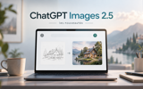 OpenAI booste la création d’images dans ChatGPT avec Images 2.5