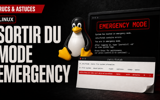 Linux bloqué en mode emergency : corriger une erreur dans fstab