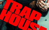 Trap House