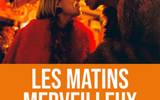 Les Matins merveilleux