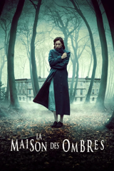 La maison des ombres