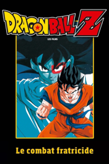 dragon ball z - le combat fratricide