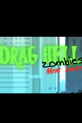 drag hell: zombies meat lovers