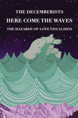 here come the waves: the hazards of love visualized