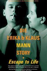 escape to life: the erika and klaus mann story