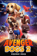 avenger dogs 2: wonder dogs