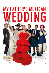 my father's mexican wedding