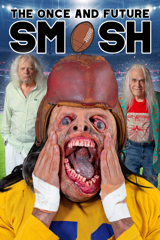 the once and future smash