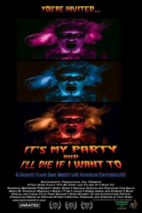 it's my party and i'll die if i want to