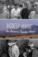modest mouse: the lonesome crowded west