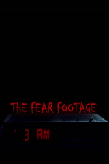 the fear footage 3am