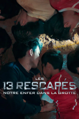 les 13 rescapés : notre enfer dans la grotte
