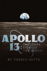 apollo 13: the dark side of the moon