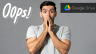 Perte Inexpliquée de fichiers sur Google Drive : faîtes des sauvegardes bon-sang !