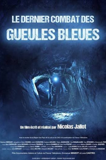 Le Dernier Combat des Gueules bleues