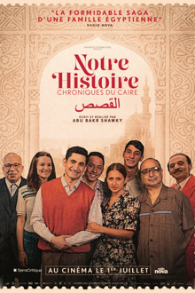 Notre histoire : Chroniques du Caire
