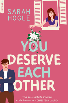 You Deserve Each Other