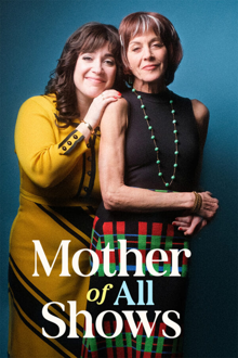 mother of all shows