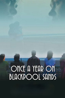 once a year on blackpool sands