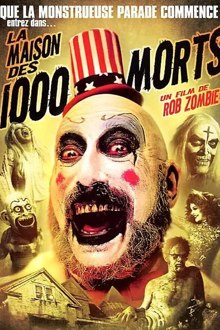 La maison des 1000 morts