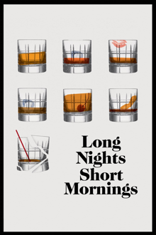 long nights short mornings