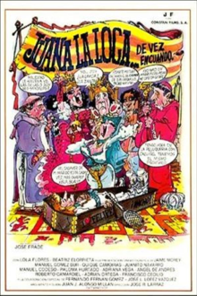 juana la loca… de vez en cuando