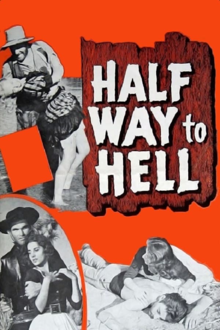 half way to hell