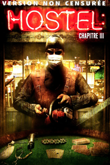 hostel, chapitre iii