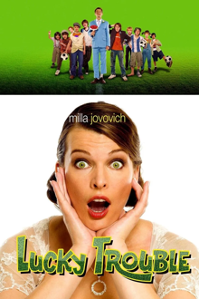 lucky trouble