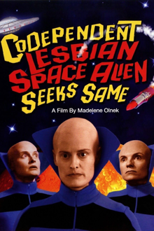 codependent lesbian space alien seeks same