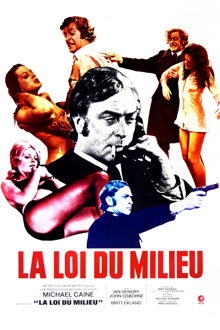 La loi du milieu