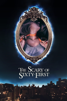 the scary of sixty-first