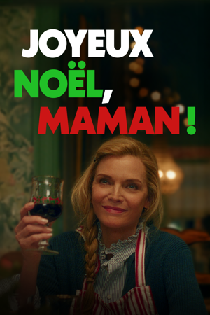Joyeux Noël, Maman !