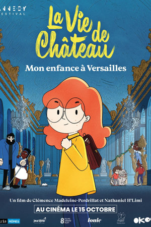 La Vie de château : Mon enfance à Versailles