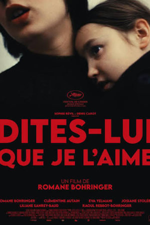 Dites-lui que je l'aime