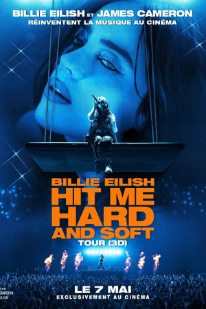 Billie Eilish: Hit Me Hard And Soft - Tour (3D)