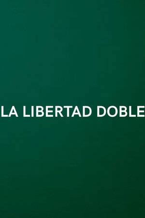 La libertad doble