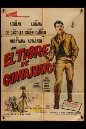 el tigre de guanajuato: leyenda de venganza
