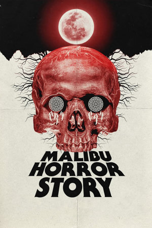 malibu horror story