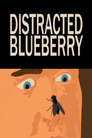 distracted blueberry