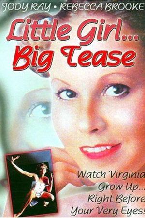 little girl, big tease