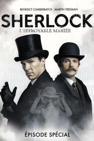 sherlock : l'effroyable mariée